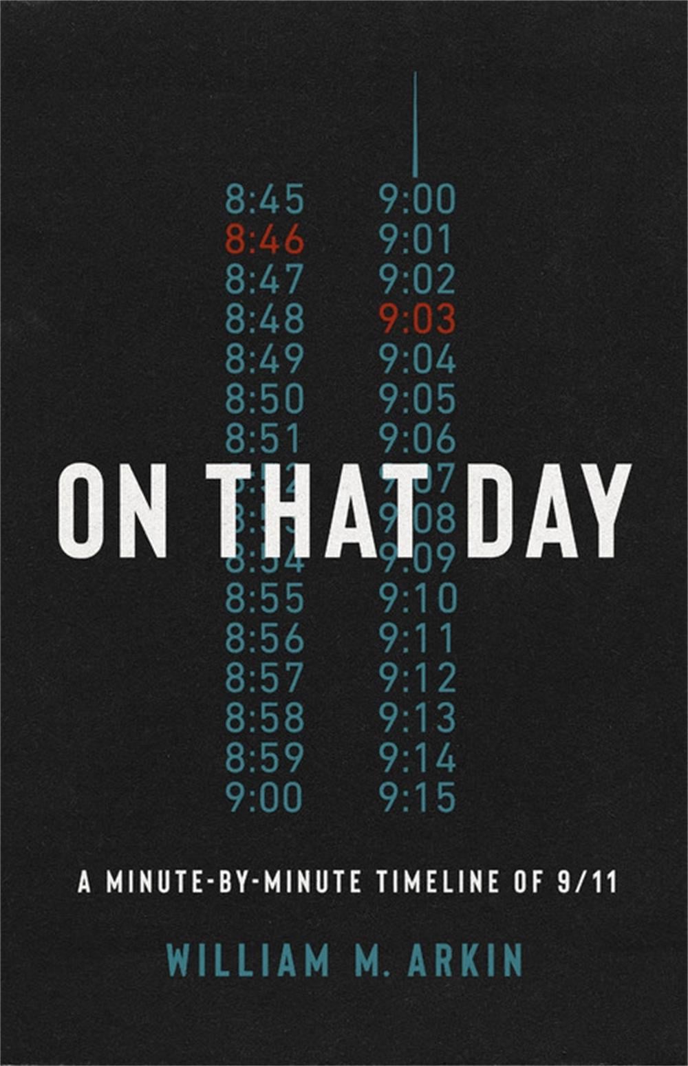 On That Day by William M. Arkin - ISBN: 9781541701069