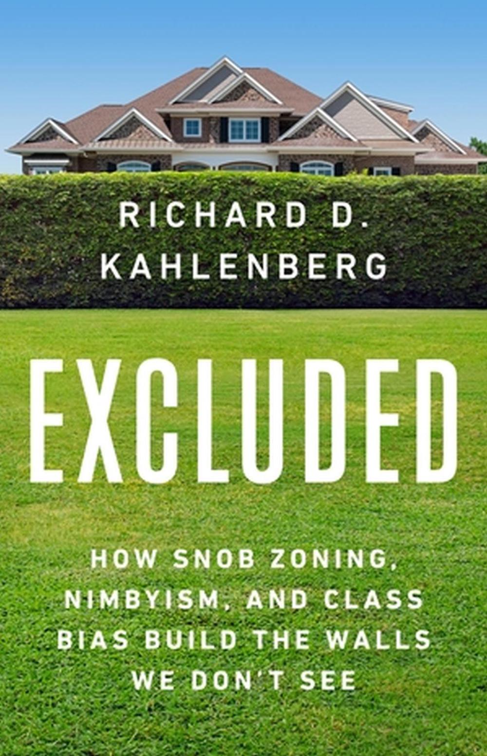 Excluded by Richard D. Kahlenberg - ISBN: 9781541701465