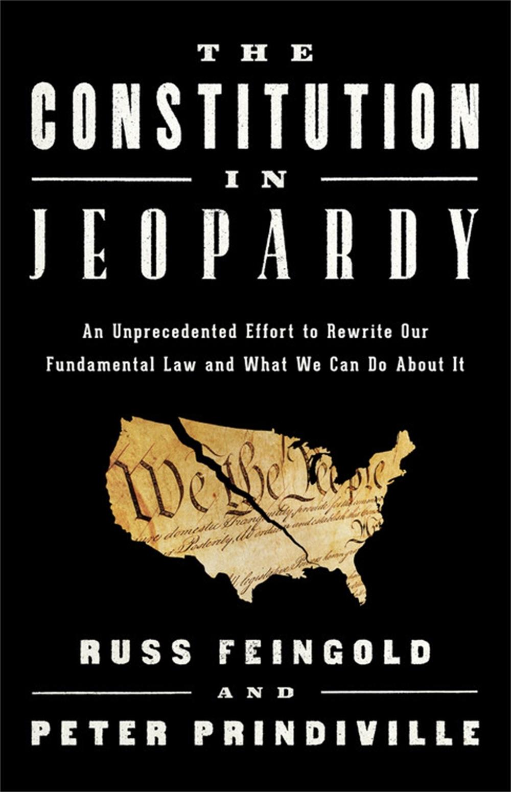 The Constitution in Jeopardy by Peter Prindiville - ISBN: 9781541701526