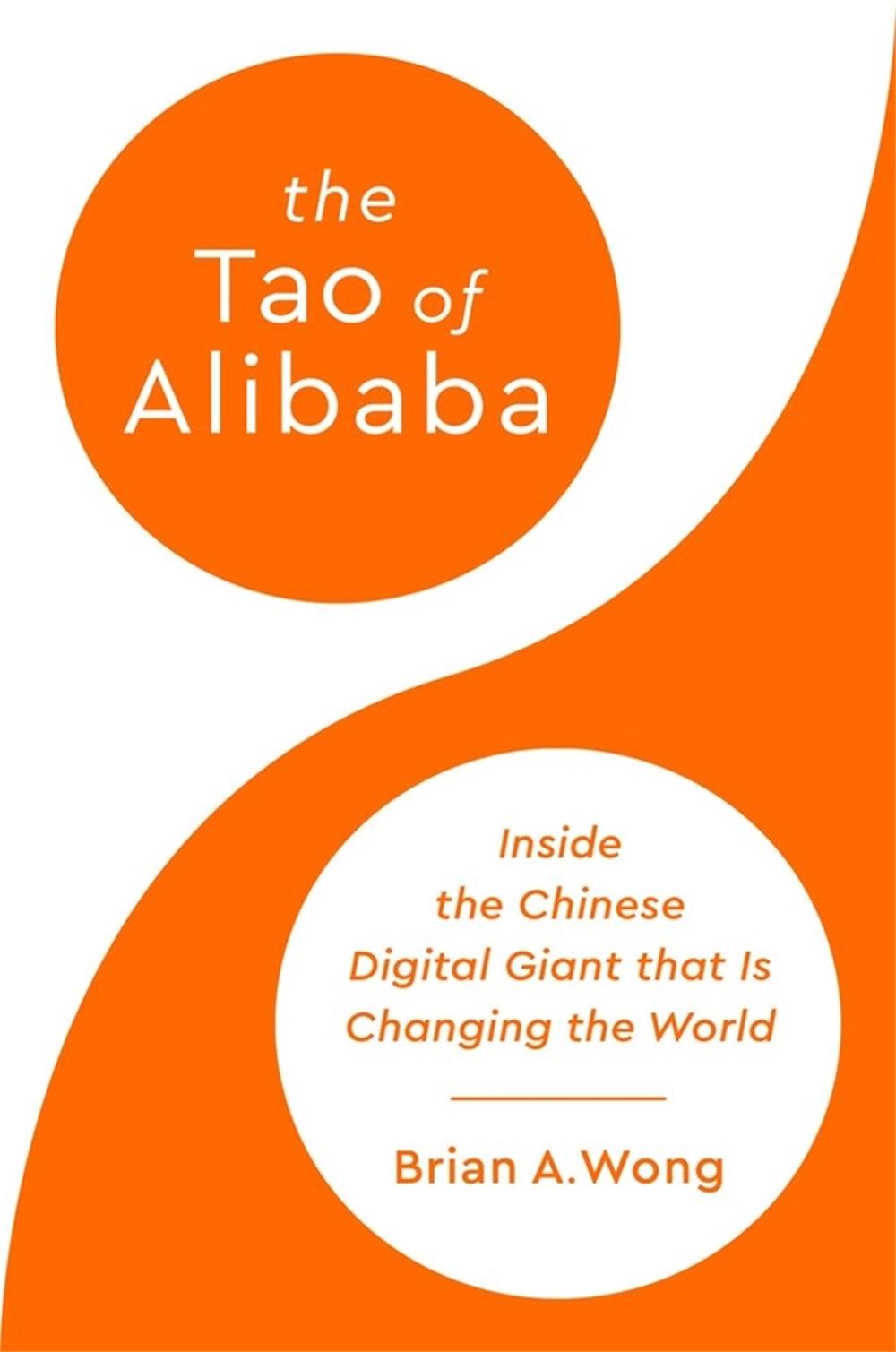 The Tao of Alibaba by Brian Wong - ISBN: 9781541701656