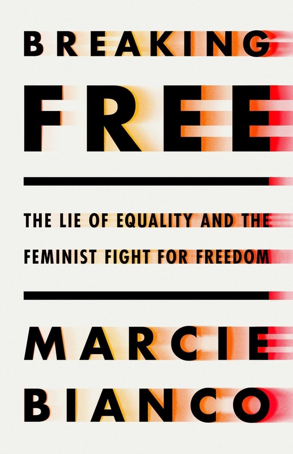 Breaking Free by Marcie Bianco - ISBN: 9781541702424