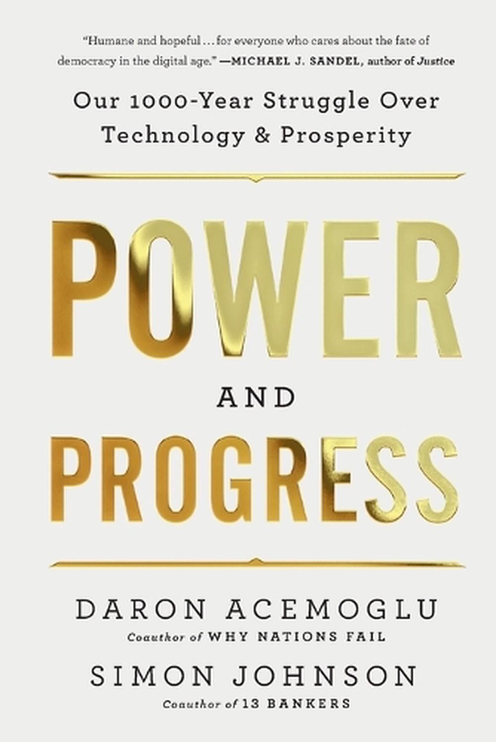 Power and Progress by Daron Acemoglu - ISBN: 9781541702547