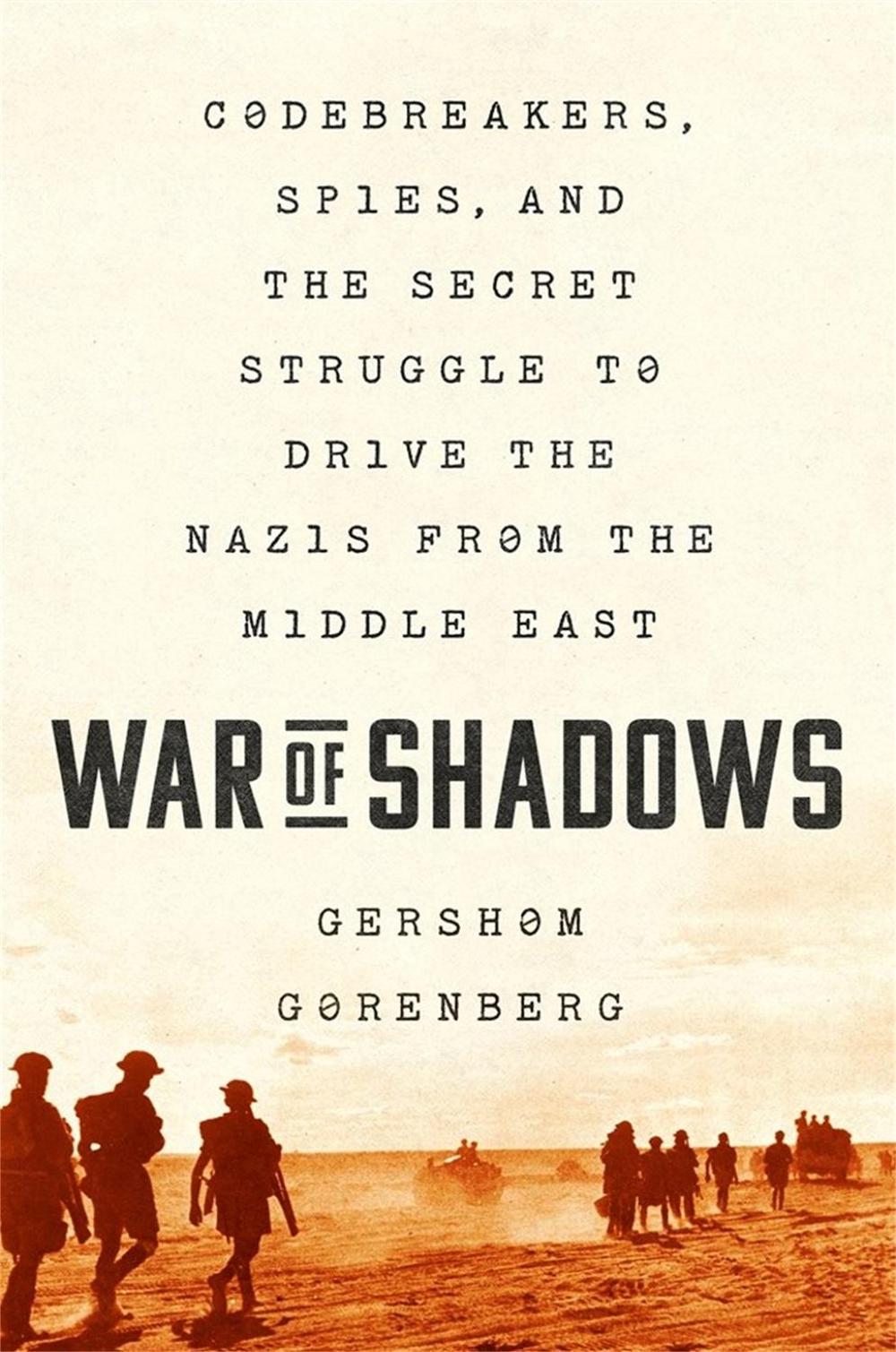 War of Shadows by Gershom Gorenberg - ISBN: 9781541702677