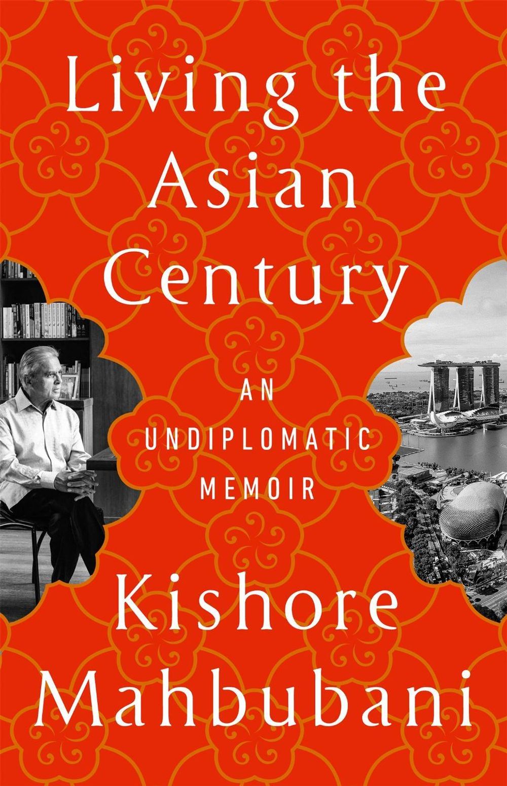 Living the Asian Century by Kishore Mahbubani - ISBN: 9781541703049