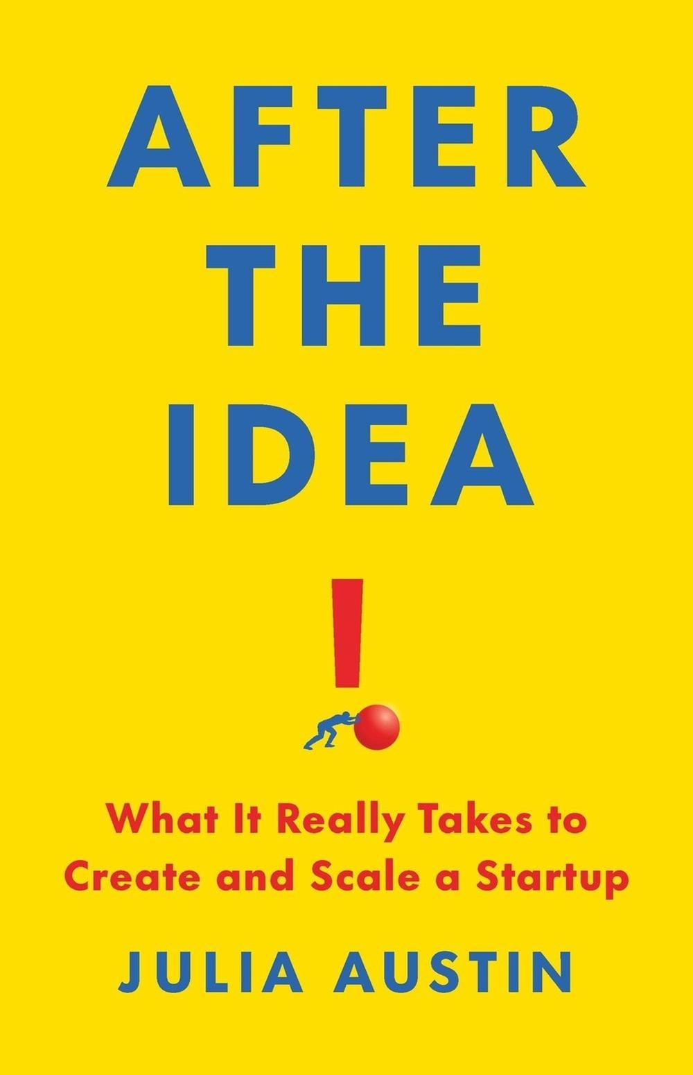 After the Idea by Julia Austin - ISBN: 9781541705272