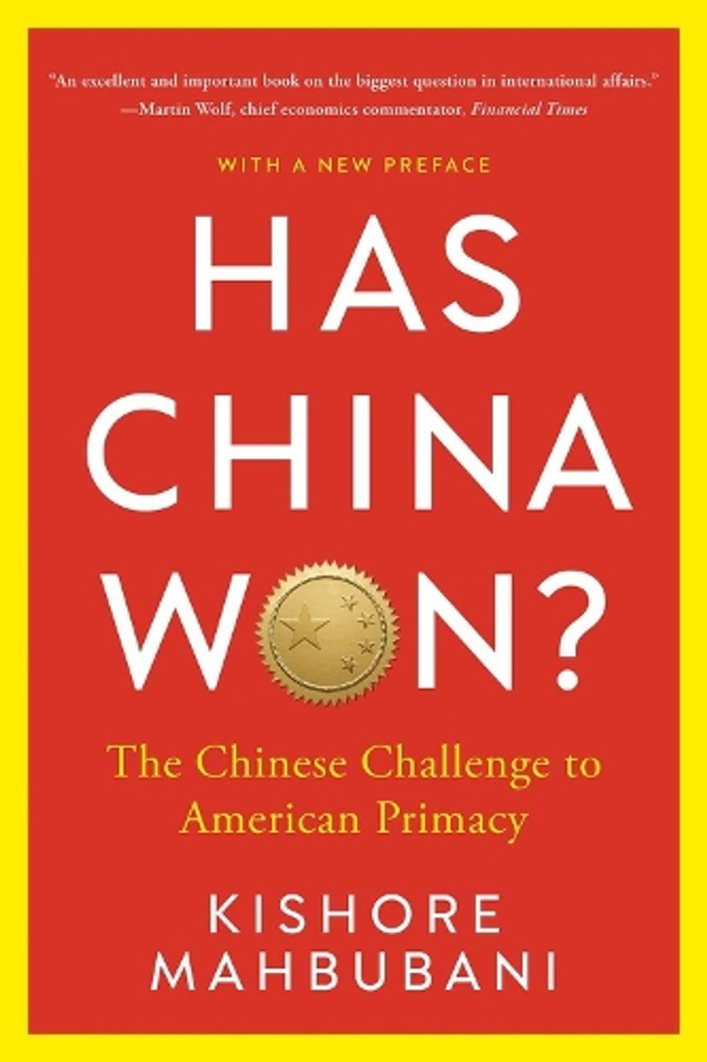 Has China Won? by Kishore Mahbubani - ISBN: 9781541706569