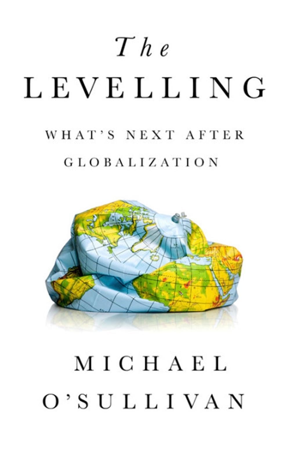 The Levelling by Michael O'Sullivan - ISBN: 9781541724068