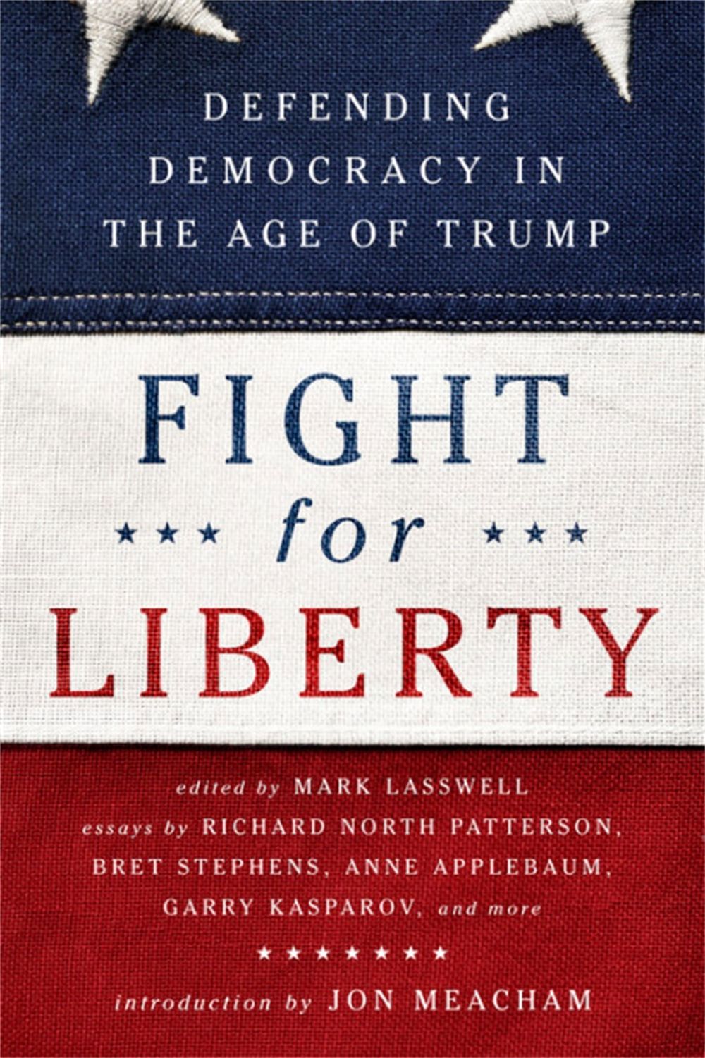 Fight for Liberty by Mark Lasswell - ISBN: 9781541724167