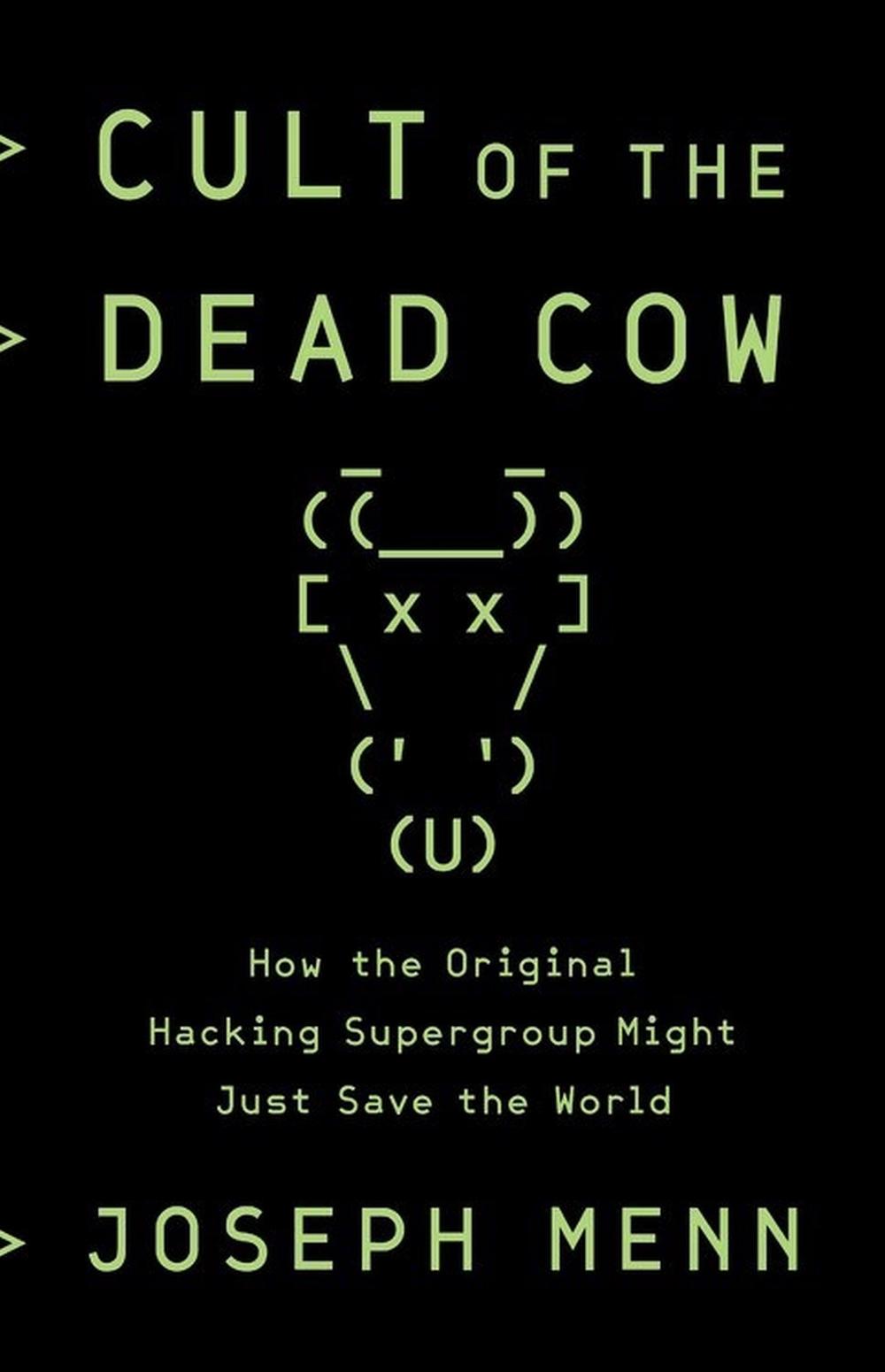 Cult of the Dead Cow, 9781541724426