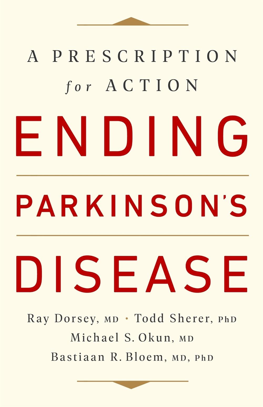 Ending Parkinson's Disease, 9781541724501