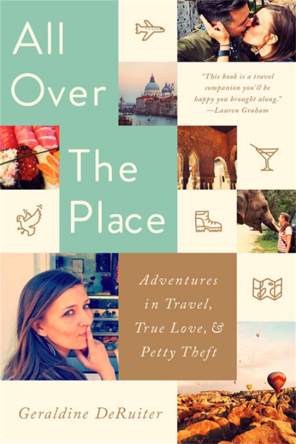 All Over the Place by Geraldine DeRuiter - ISBN: 9781541724655