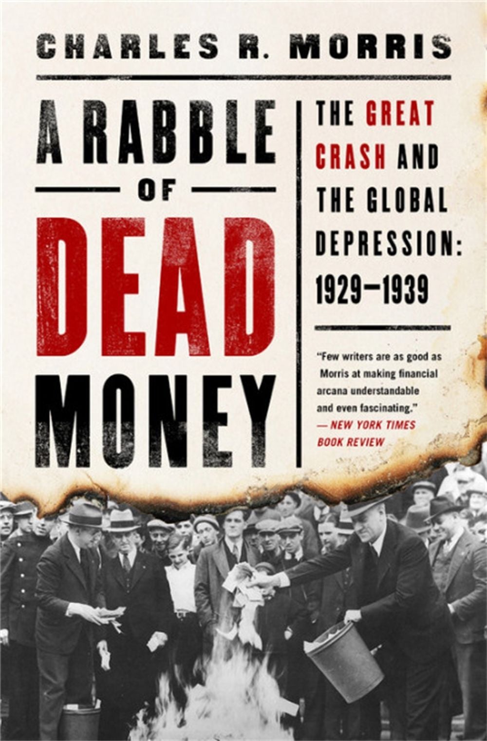 A Rabble of Dead Money by Charles Morris - ISBN: 9781541736092