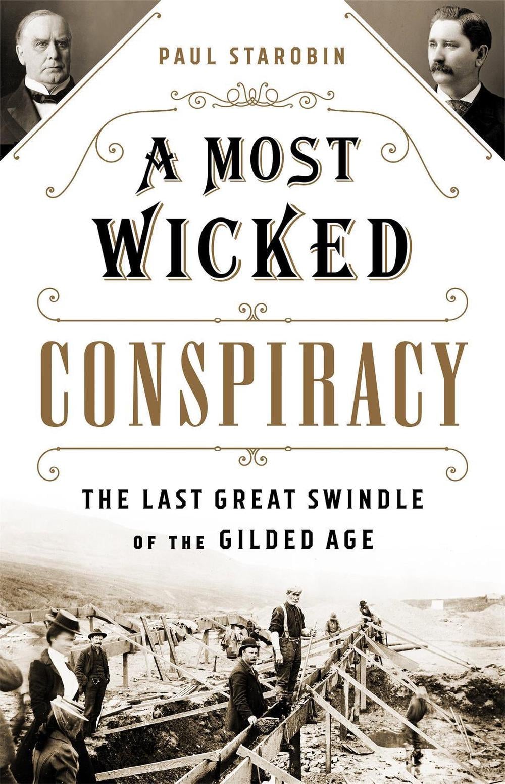 A Most Wicked Conspiracy by Paul Starobin - ISBN: 9781541742307