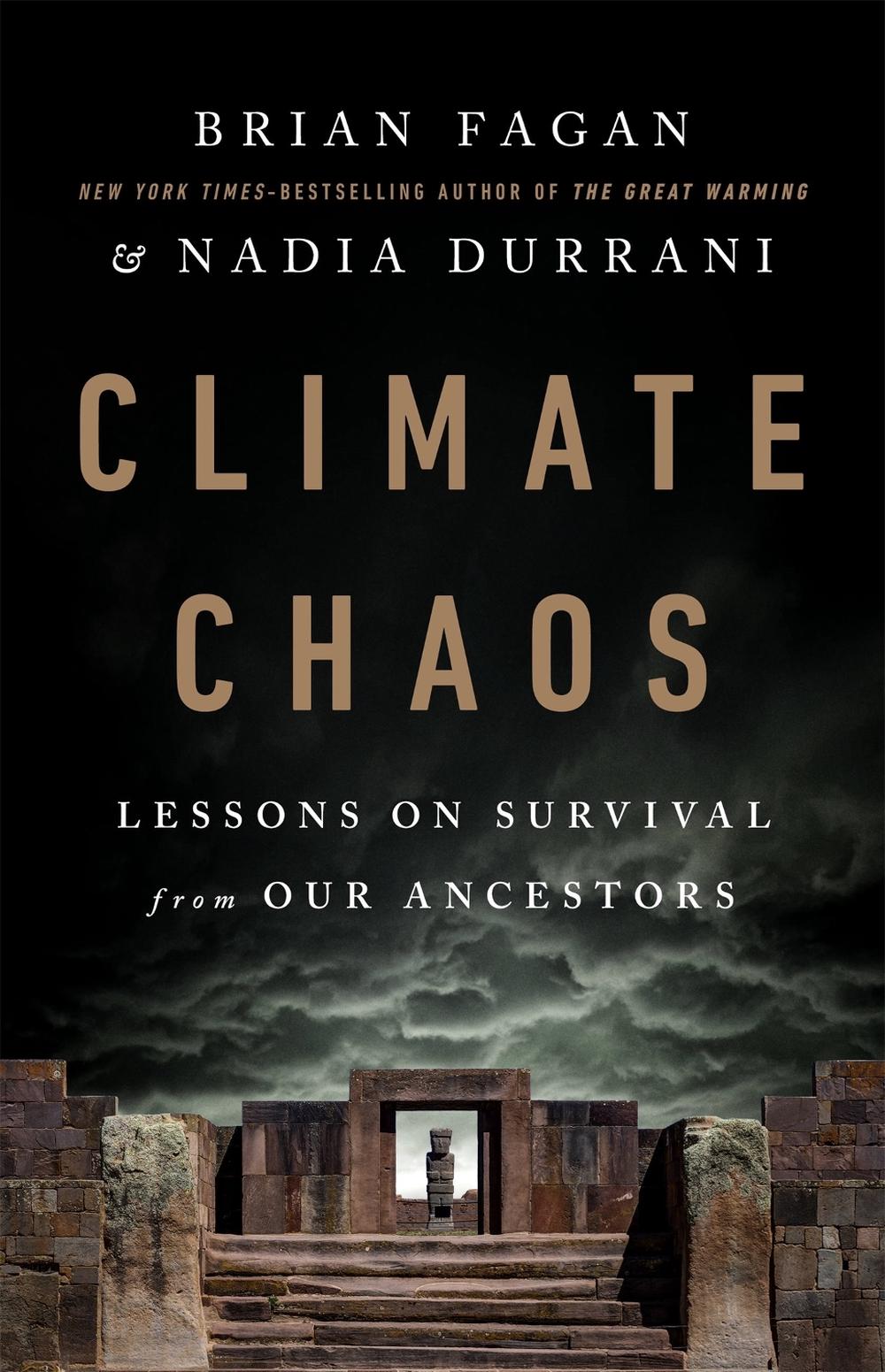Climate Chaos by Brian Fagan - ISBN: 9781541750876