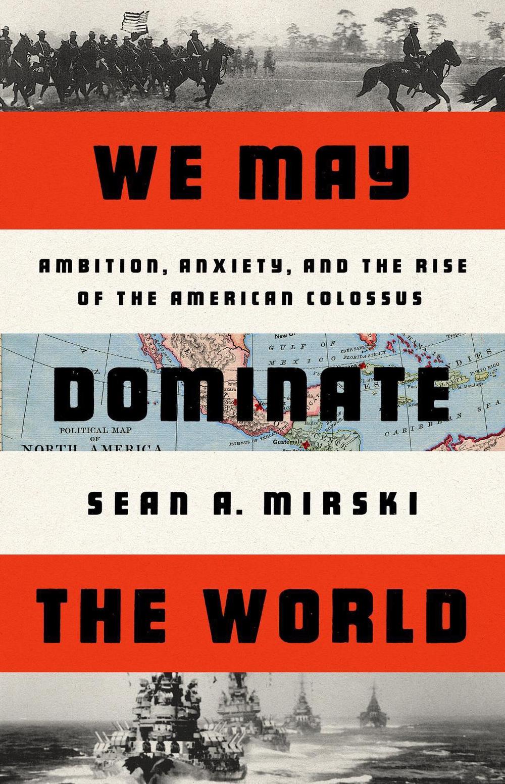 We May Dominate the World by Sean Mirski - ISBN: 9781541758438