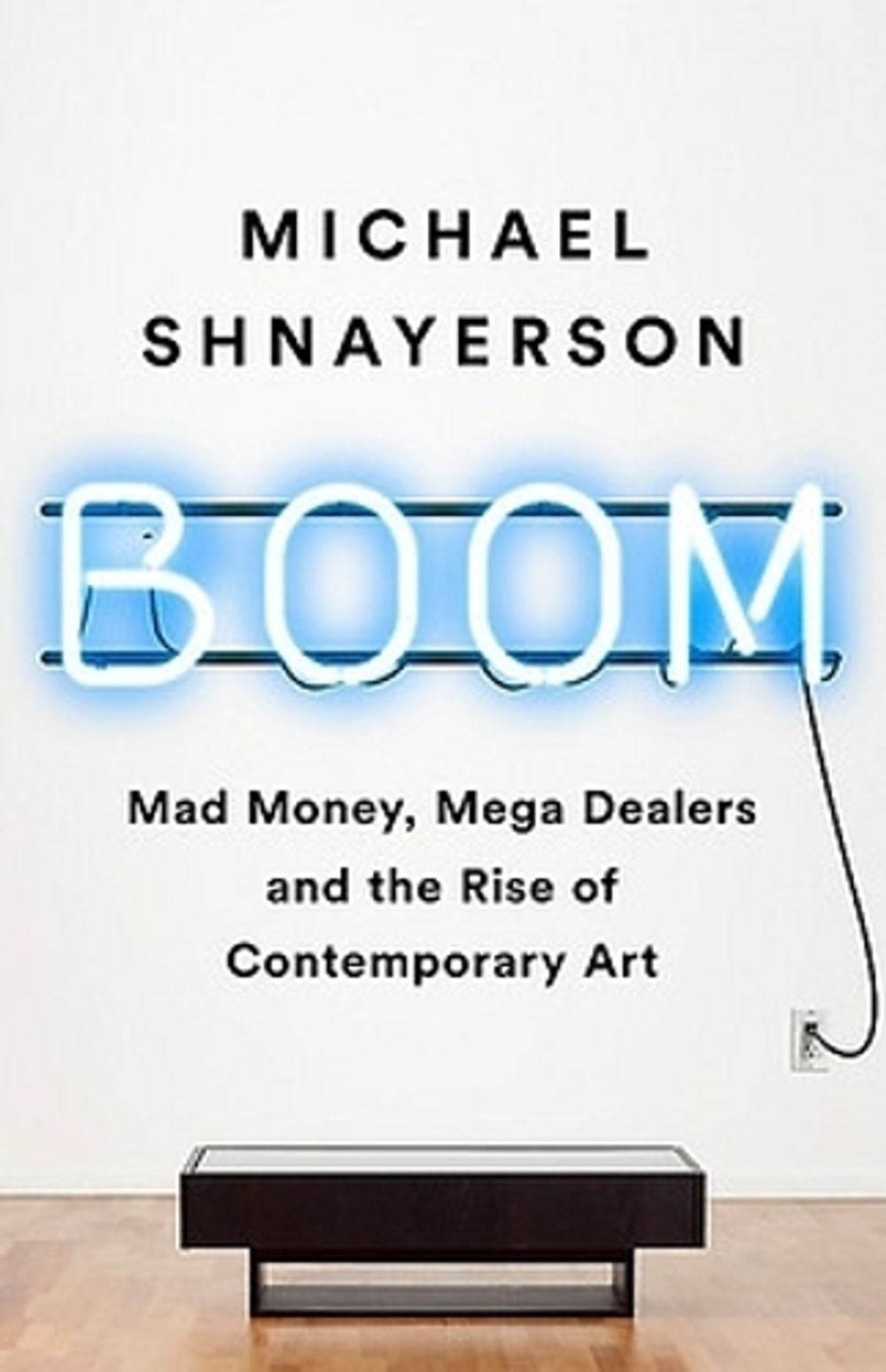 Boom by Michael Shnayerson - ISBN: 9781541758728