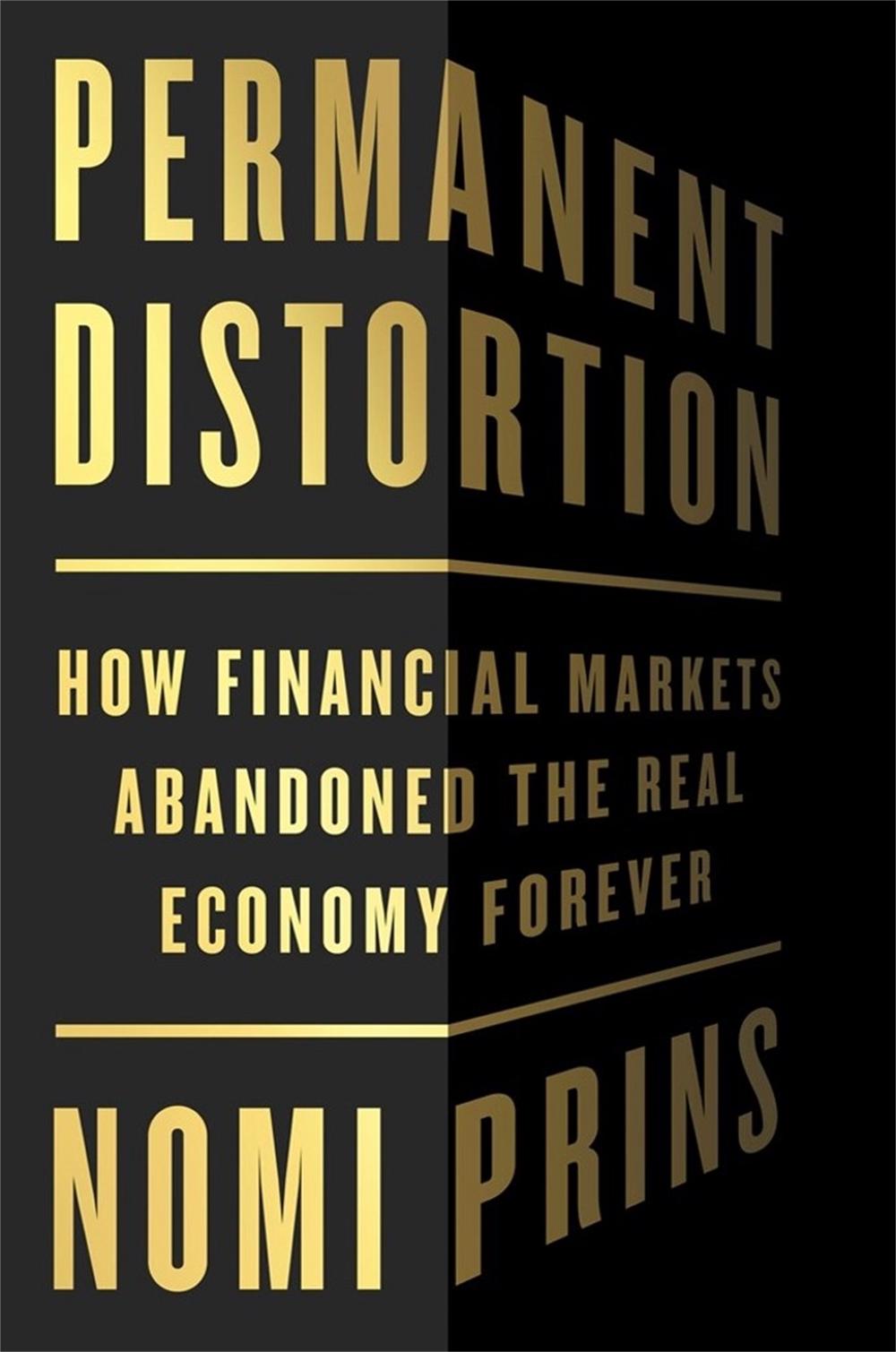 Permanent Distortion by Nomi Prins - ISBN: 9781541789067