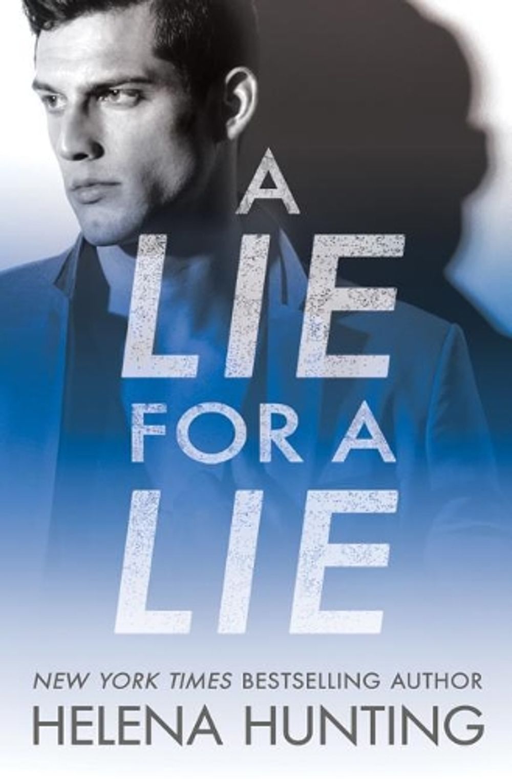 A Lie for a Lie by Helena Hunting - ISBN: 9781542015356