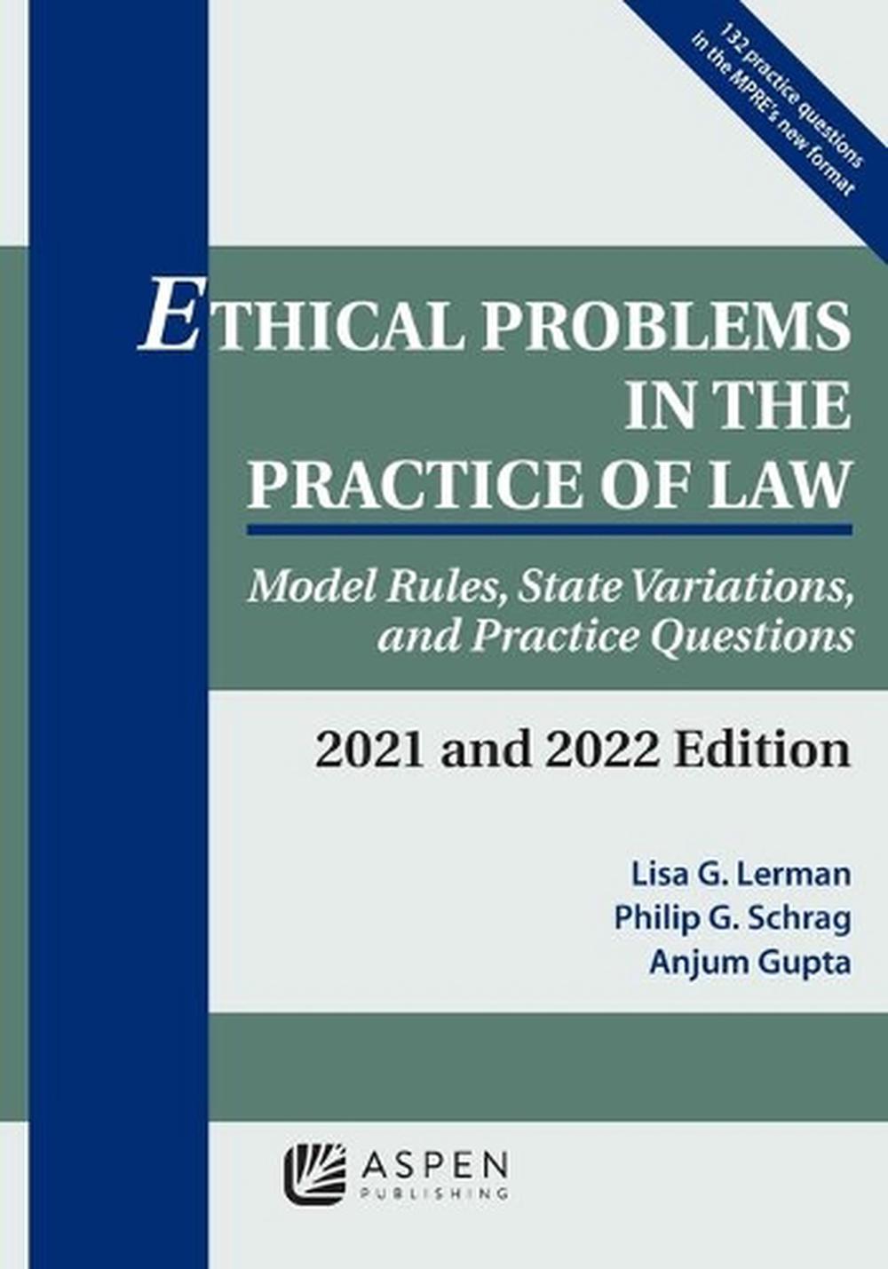 Ethical Problems in the Practice of Law, 9781543815641