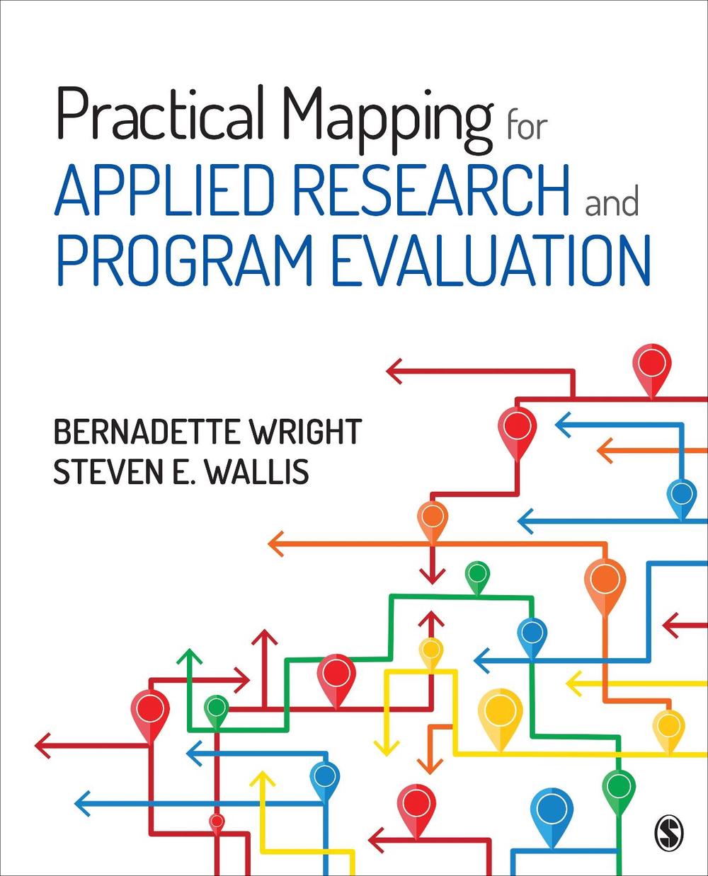 Practical Mapping for Applied Research and Program Evaluation, 9781544323343