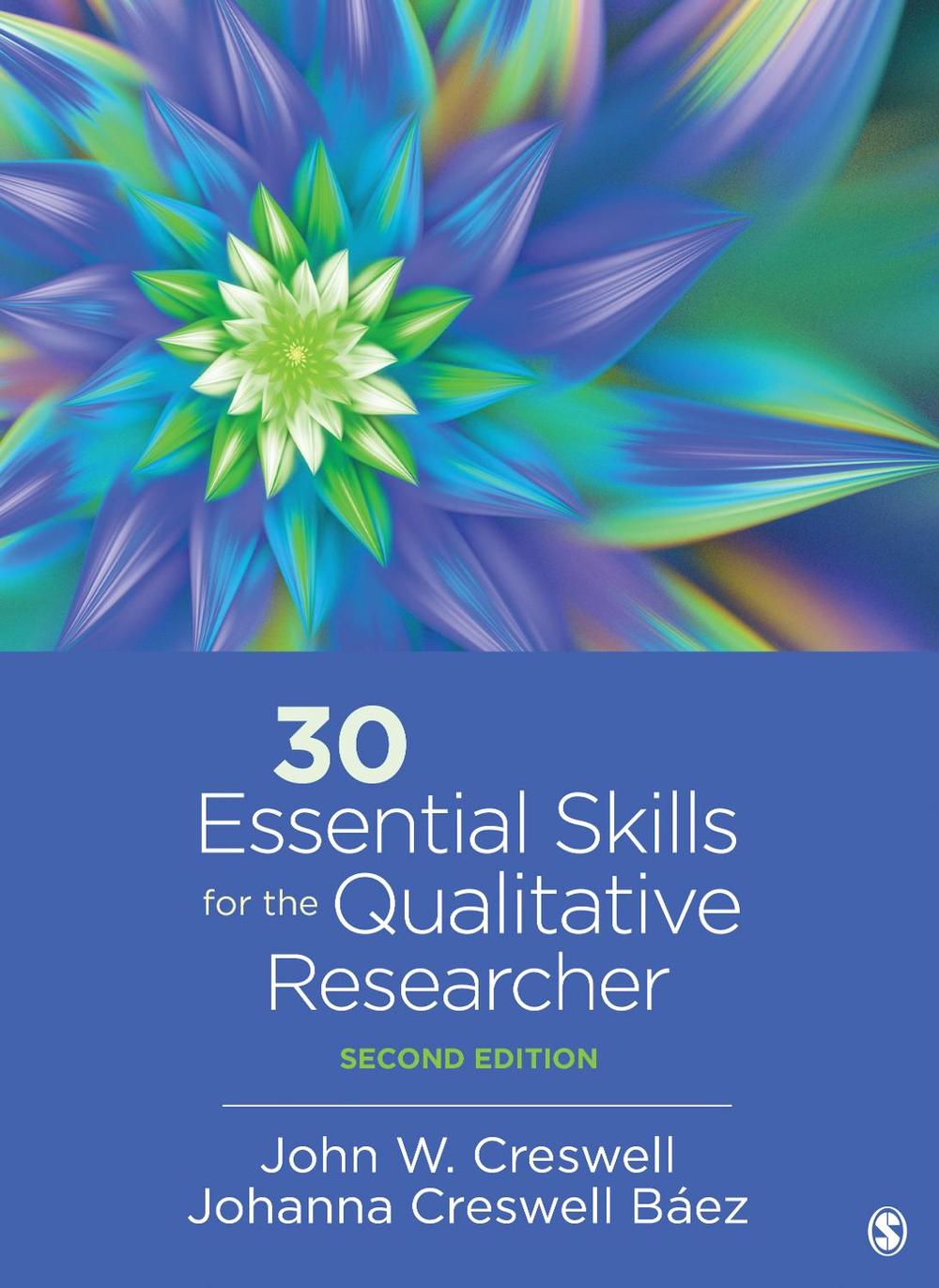 30 Essential Skills for the Qualitative Researcher, 9781544355702
