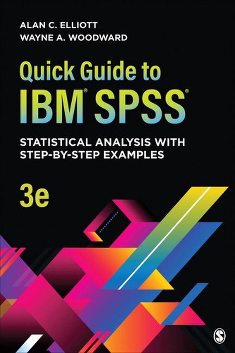 Quick Guide to IBM® SPSS®, 9781544360423