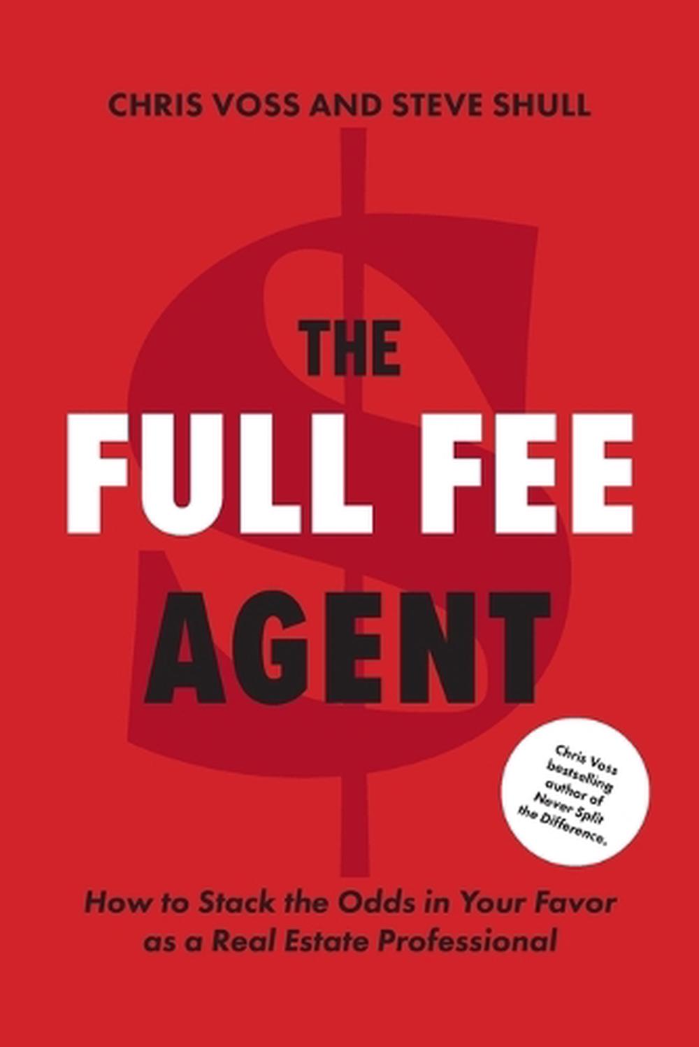 The Full Fee Agent, 9781544540856