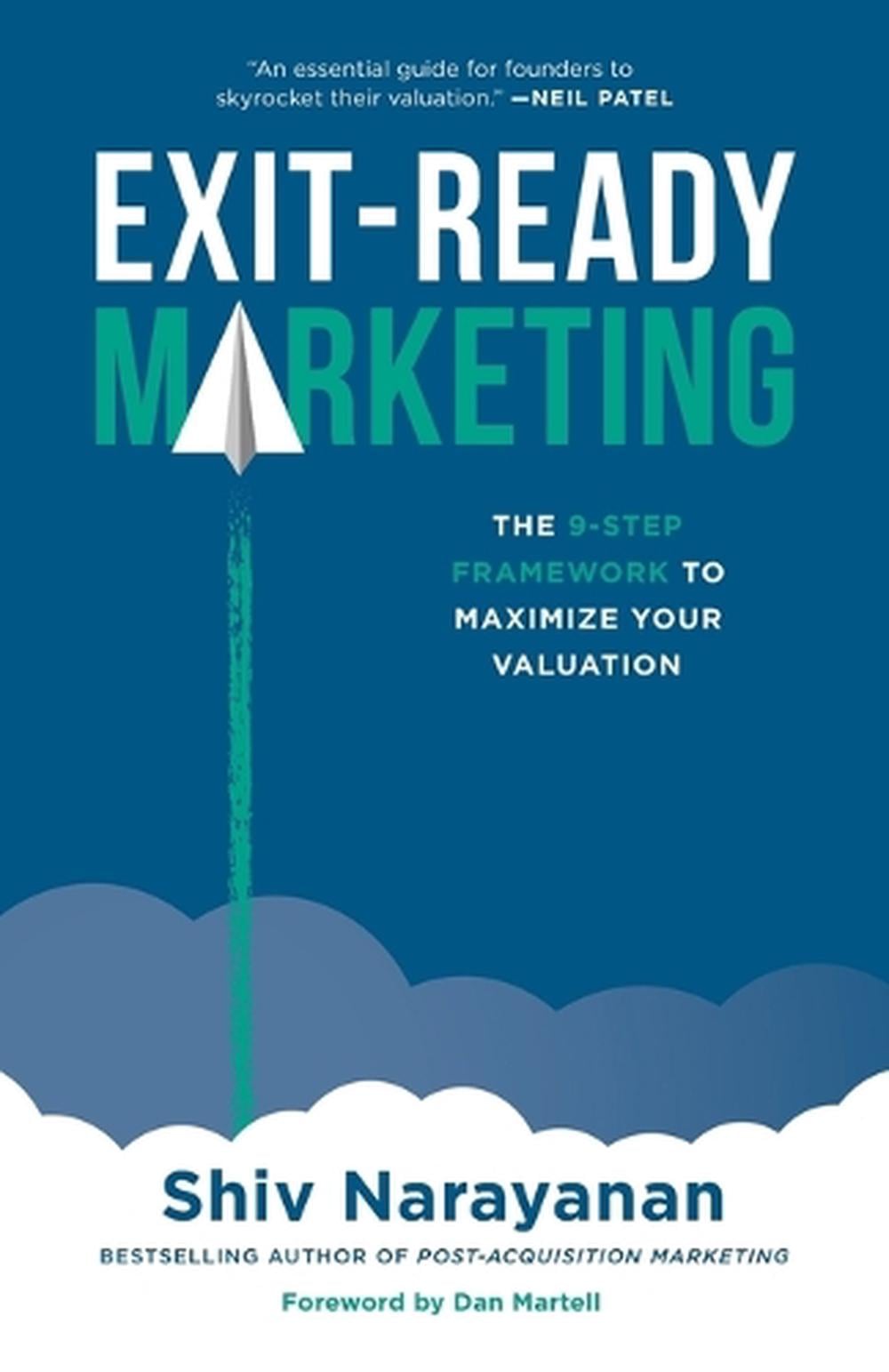 Exit-Ready Marketing by Shiv Narayanan - ISBN: 9781544546100