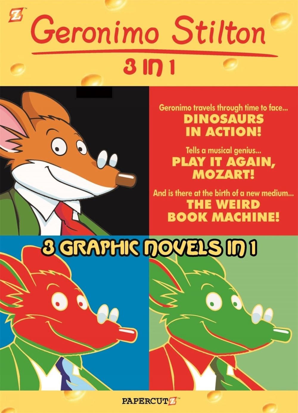 Geronimo Stilton 3-in-1 Vol. 3 by Geronimo Stilton - ISBN: 9781545803103