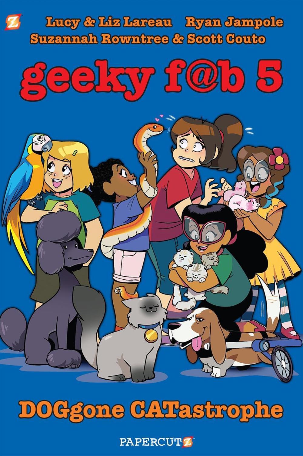 Geeky Fab 5 Vol. 3 by Lucy Lareau - ISBN: 9781545803233