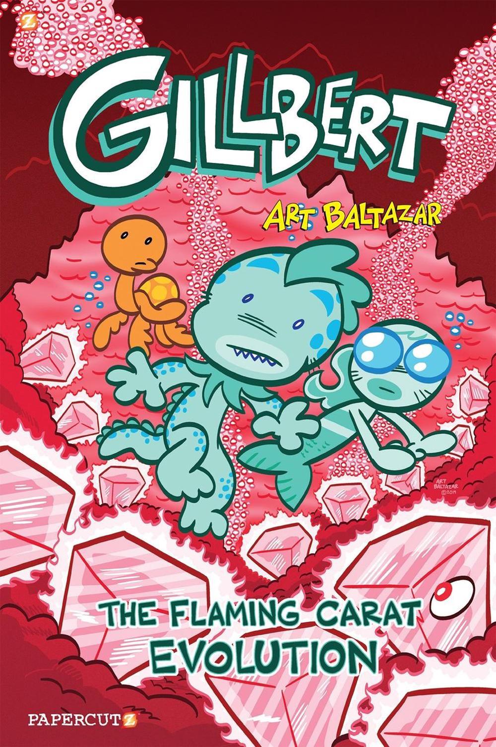 Gillbert #3 by Art Baltazar - ISBN: 9781545804896