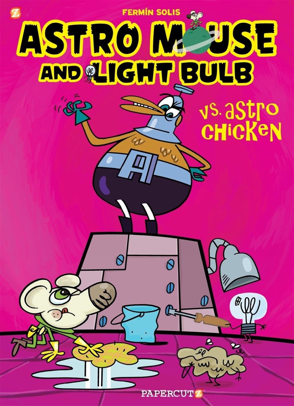 Astro Mouse and Light Bulb #1 by Fermin Solis - ISBN: 9781545806371