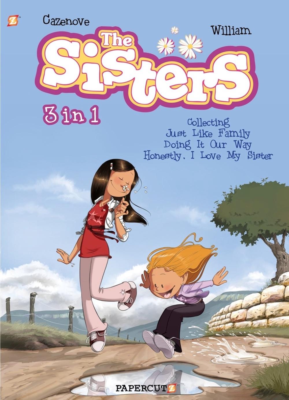 The Sisters 3-in-1 Vol. 1 by Christophe Cazenove - ISBN: 9781545809693