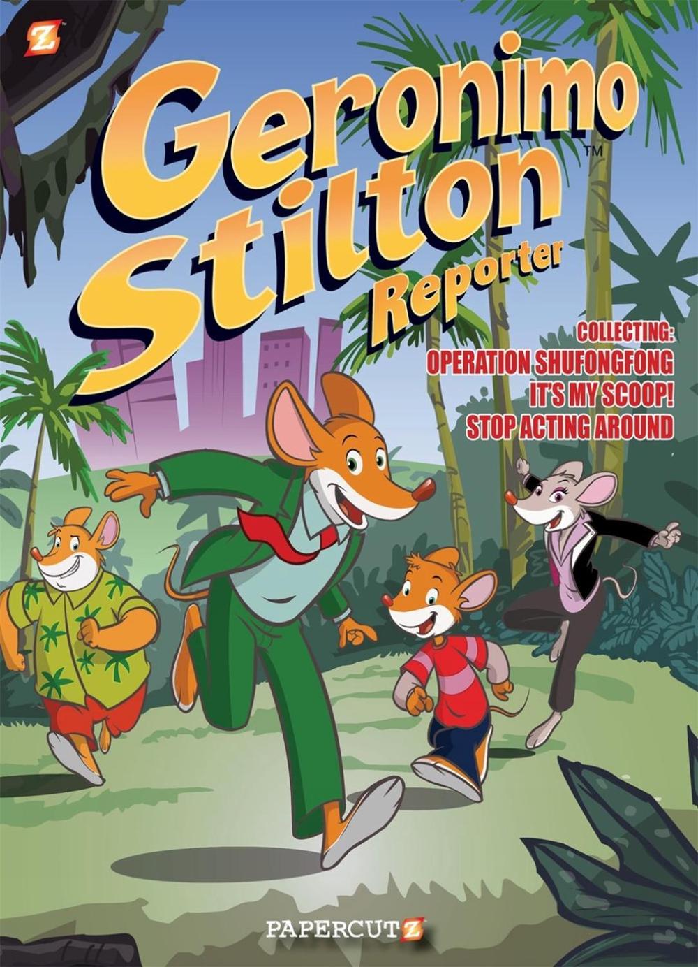 Geronimo Stilton Reporter 3-in-1 Vol. 1, 9781545809754