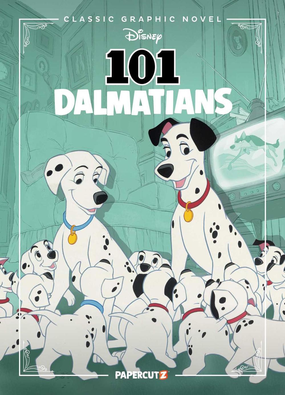 Disney Classic Graphic Novel: 101 Dalmatians by The Disney Comics Group - ISBN: 9781545815564
