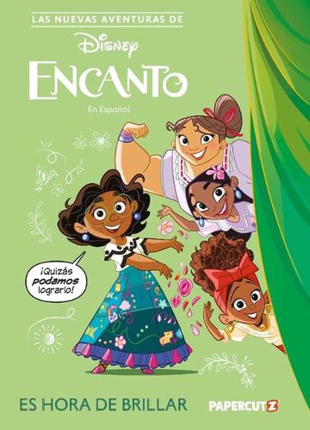 Las Nuevas Aventuras de Encanto Vol. 1: Es Hora de Brillar, 9781545818503