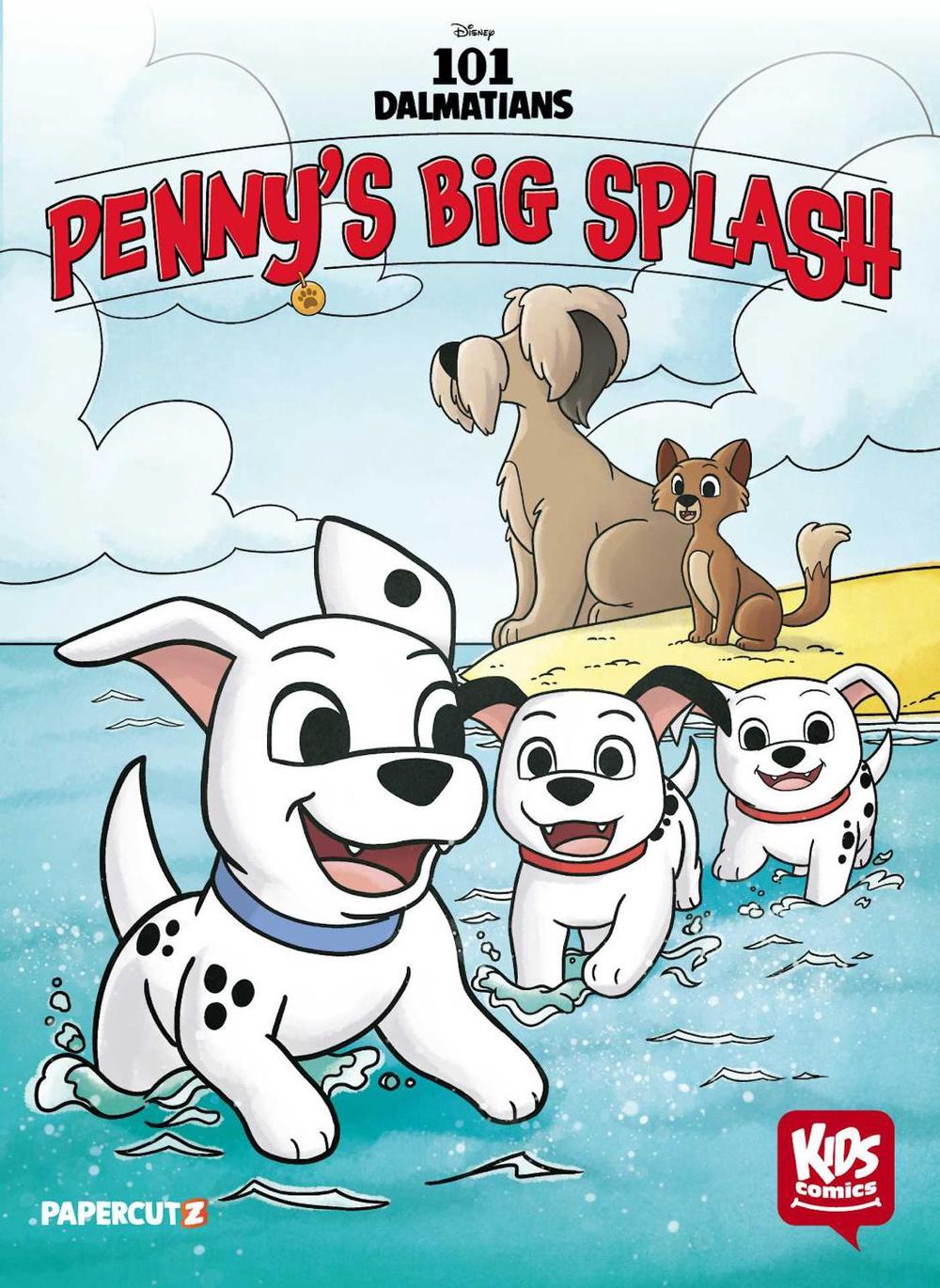Disney Kids Comics: 101 Dalmatians: Penny's Big Splash by Arianna Irwin - ISBN: 9781545820797