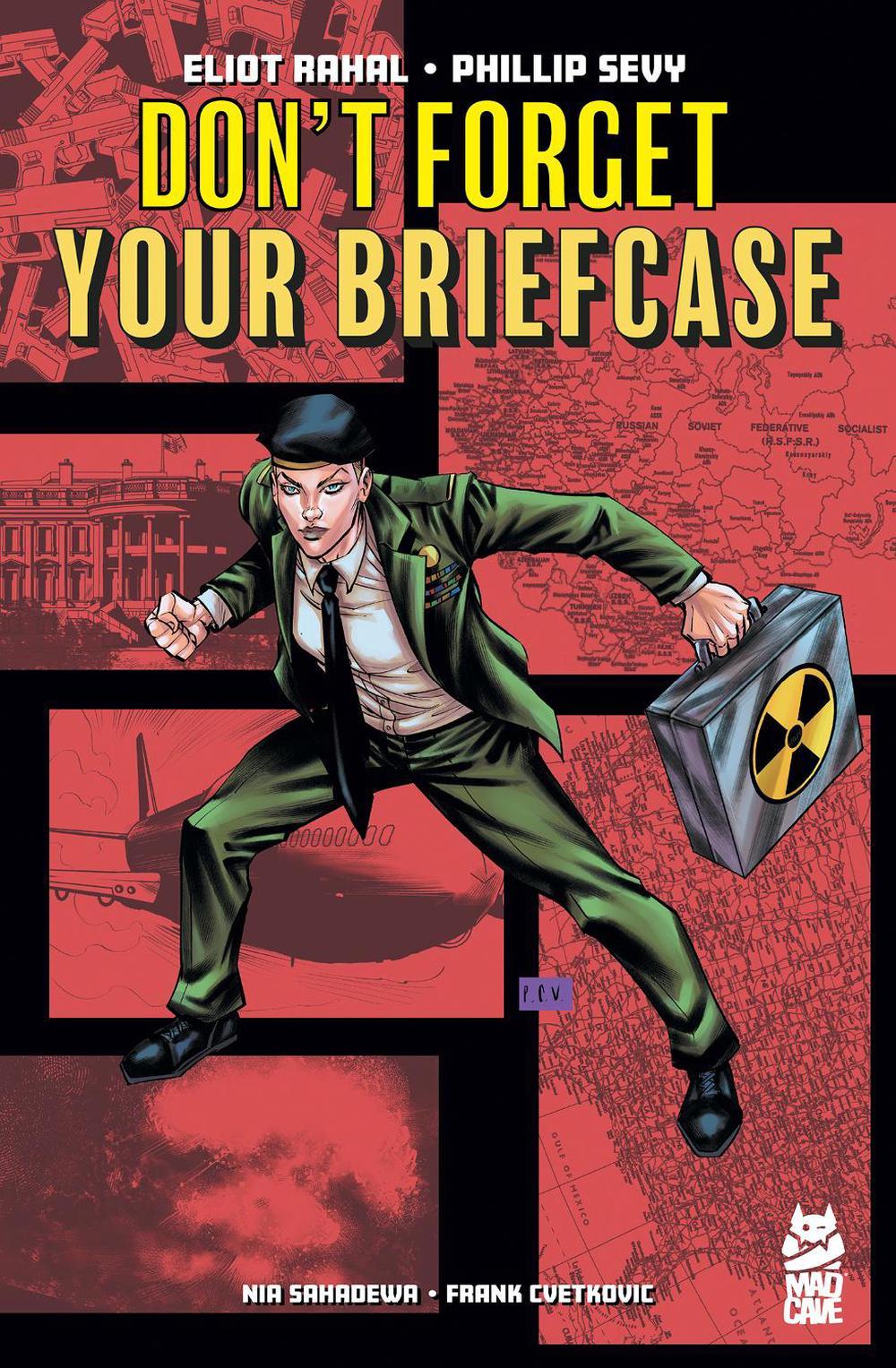 Don't Forget Your Briefcase by Eliot Rahal - ISBN: 9781545822821