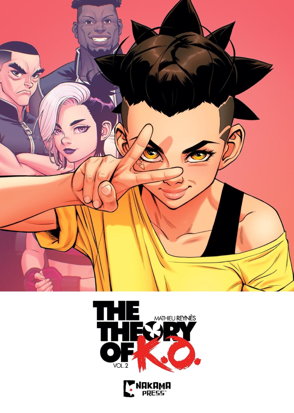 The Theory of K.O. Vol. 2 by Mathieu Reynes - ISBN: 9781545823606