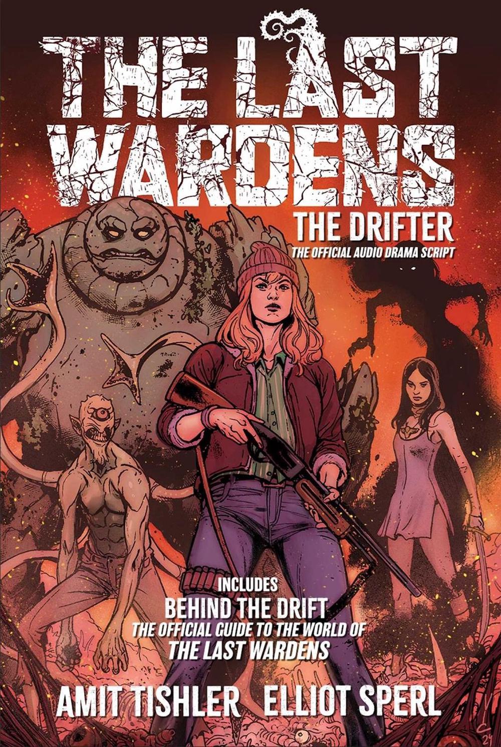 The Last Wardens: The Drifter by Amit Tishler - ISBN: 9781545824290