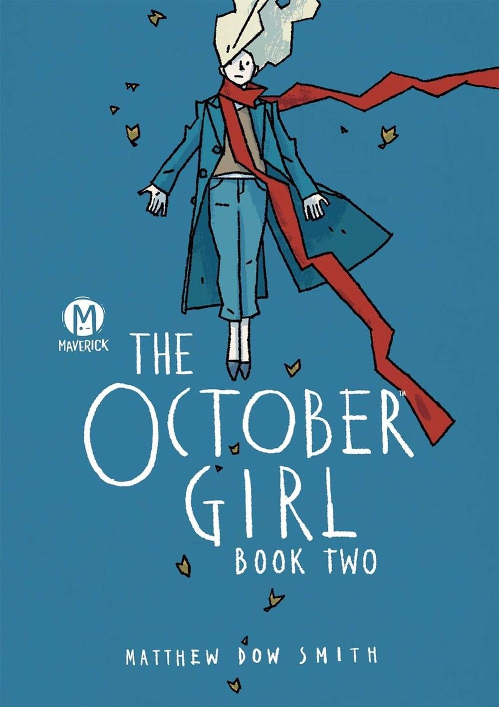 The October Girl Book Two by Matthew Dow Smith - ISBN: 9781545826522