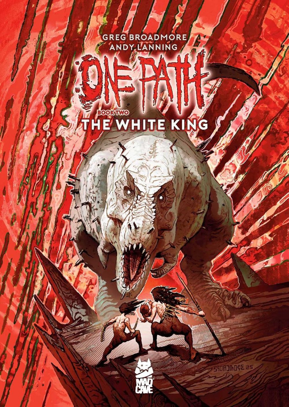 One Path Book Two by Greg Broadmore - ISBN: 9781545826935