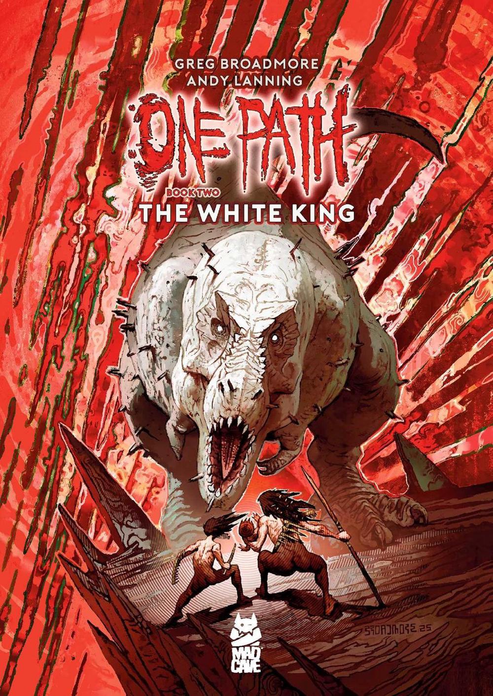 One Path Book Two by Greg Broadmore - ISBN: 9781545826942