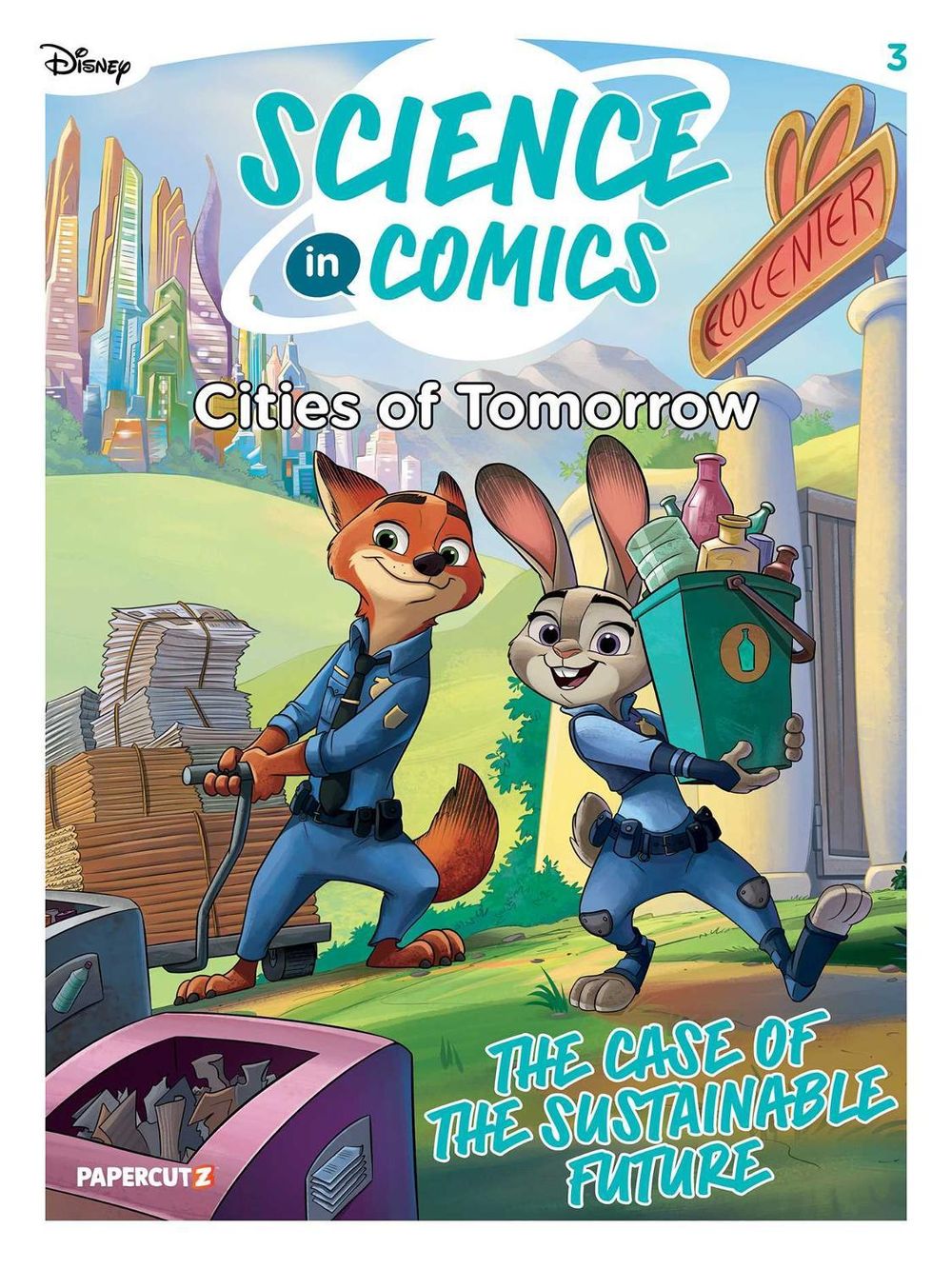 Disney Science in Comics: Cities of Tomorrow by Dr. Francesca De Filippi - ISBN: 9781545827116
