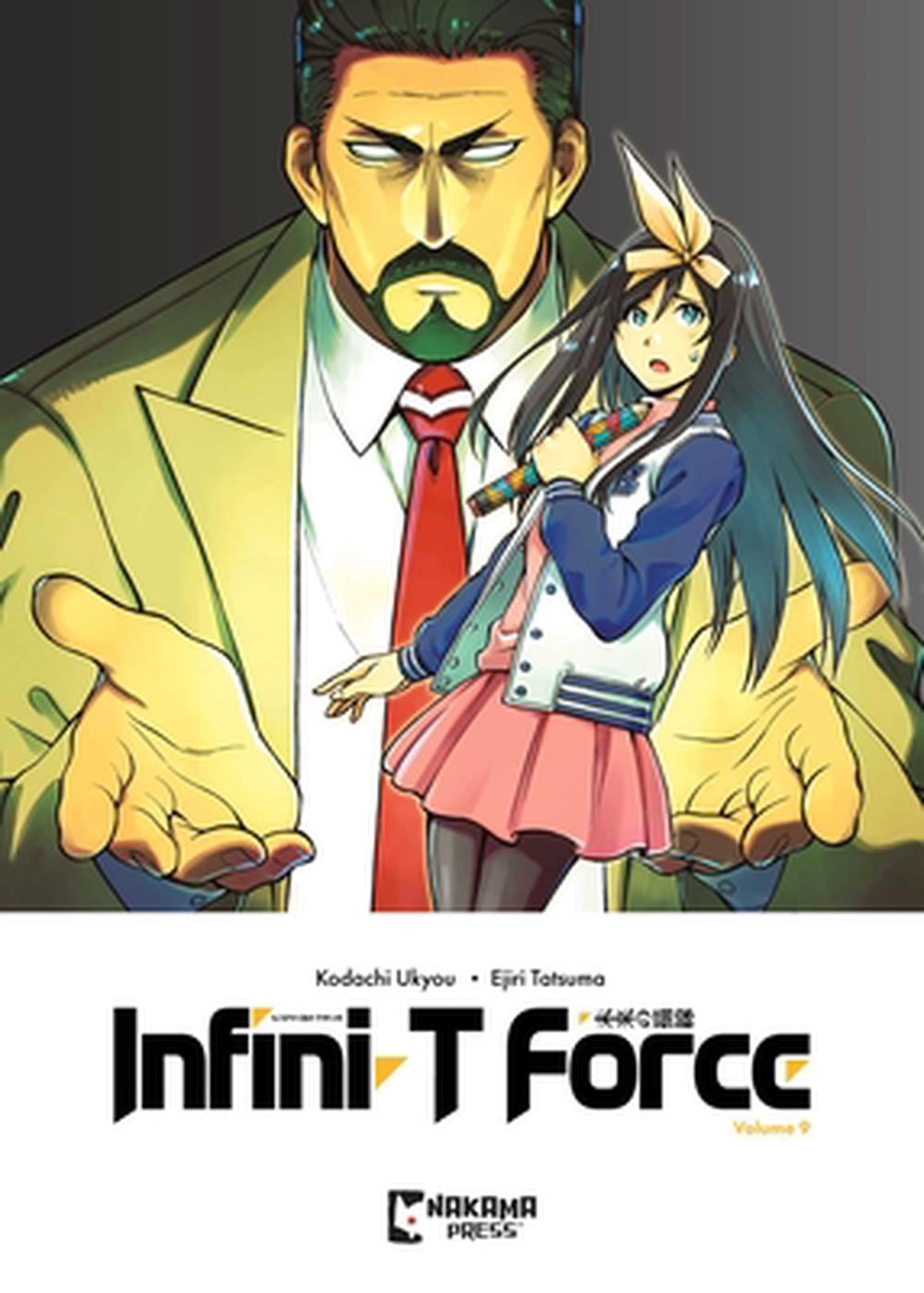 Infini-T Force Vol. 9 by Ukyo Kodachi - ISBN: 9781545827598