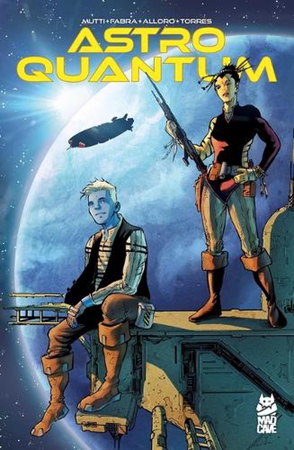 Astro Quantum by Andrea Mutti - ISBN: 9781545827642