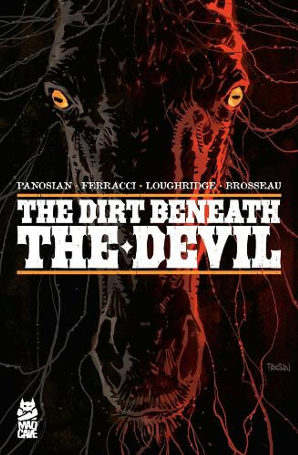 The Dirt Beneath the Devil by Dan Panosian - ISBN: 9781545828588