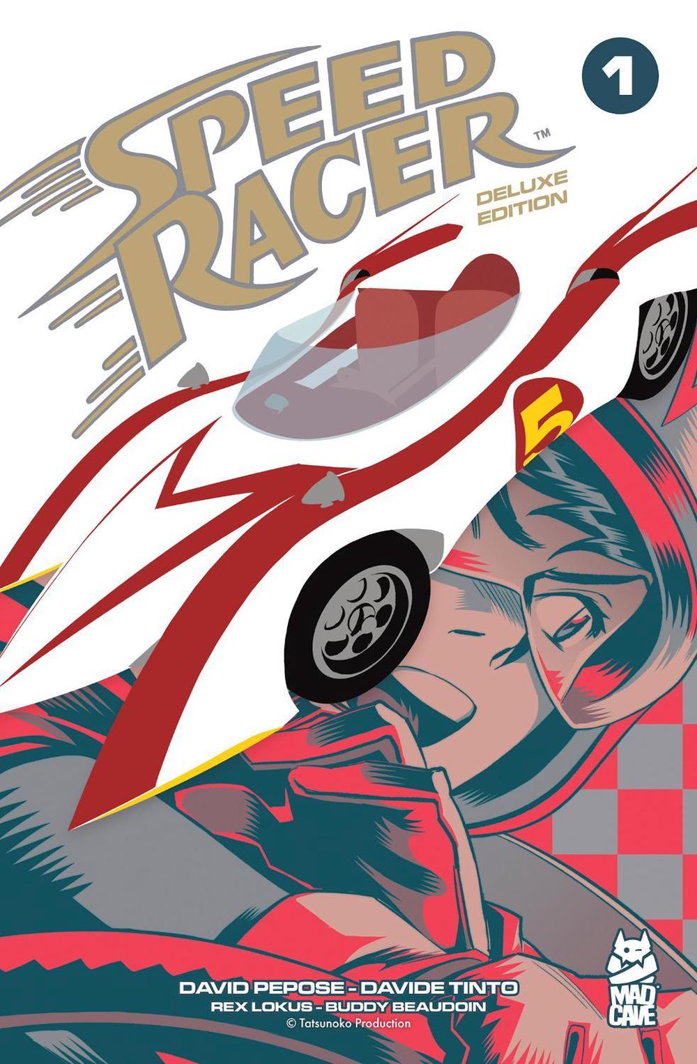 Speed Racer Vol. 1 Deluxe Edition by David Pepose - ISBN: 9781545830703