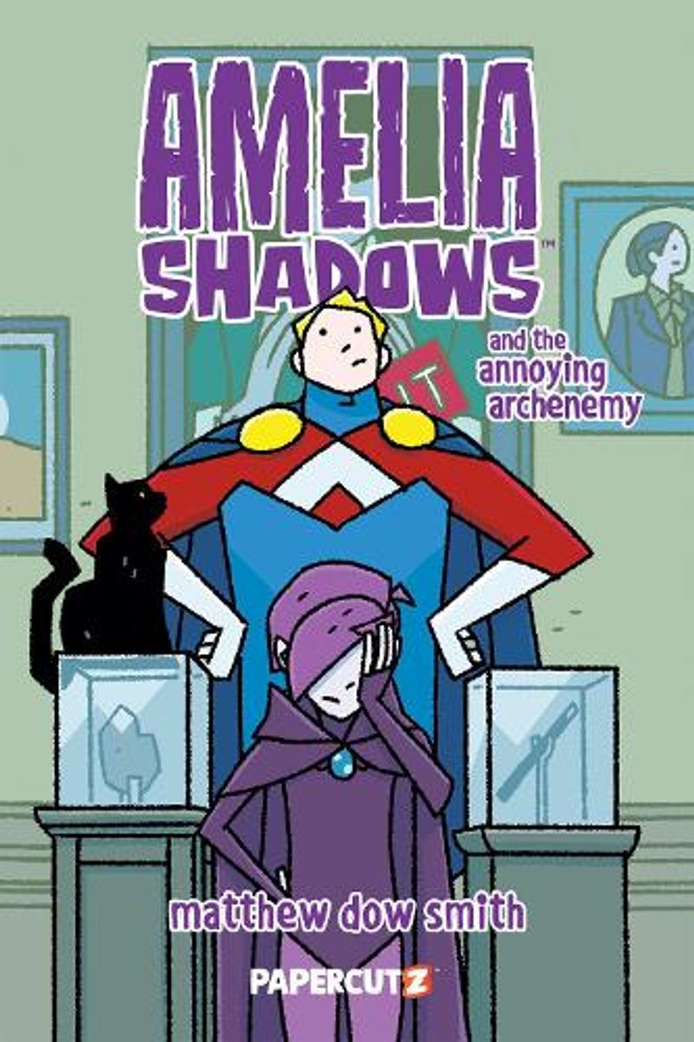 Amelia Shadows and the Annoying Archenemy by Matthew Dow Smith - ISBN: 9781545834626