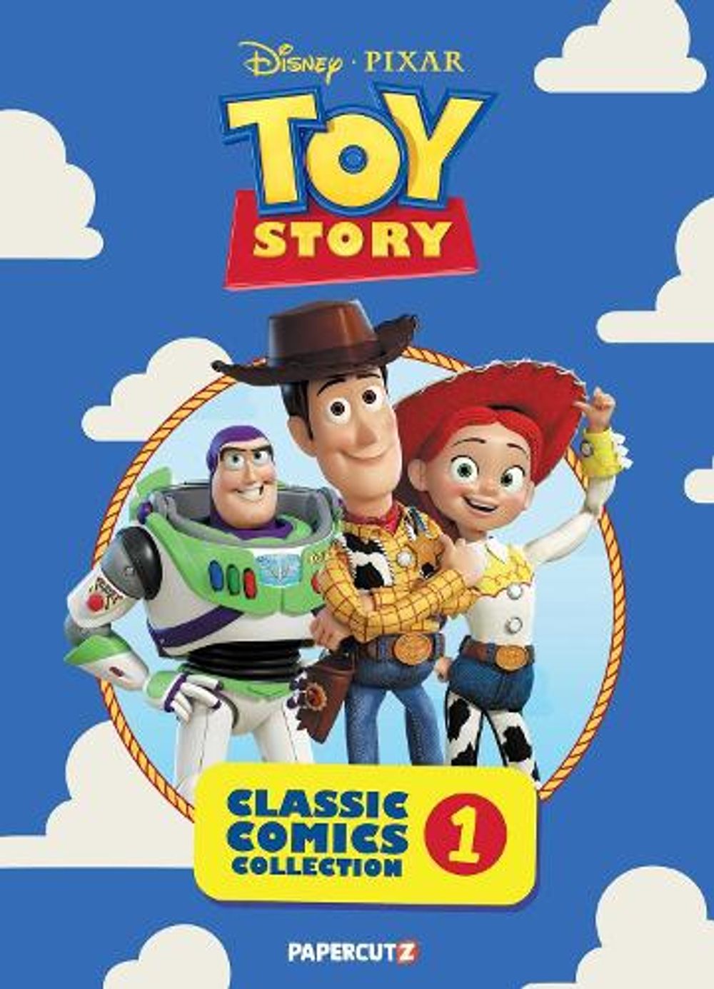Disney Pixar Toy Story: Classic Comics Collection Vol. 1 by The Disney Comics Group - ISBN: 9781545836965